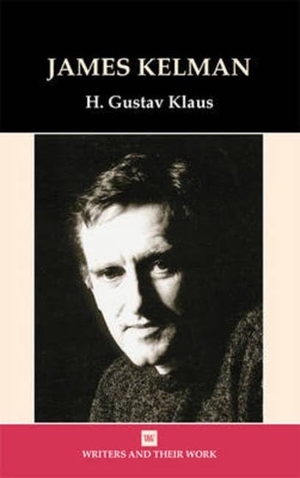 Klaus. James Kelman. Liverpool University Press, 2024.
