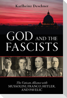 God and the Fascists