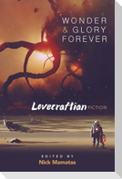 Wonder and Glory Forever: Awe-Inspiring Lovecraftian Fiction