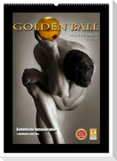 Golden Ball Männerakte exquisit (Wandkalender 2025 DIN A2 hoch), CALVENDO Monatskalender