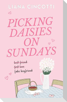 Picking Daisies on Sundays