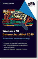 Windows 10 Datenschutzfibel 2019