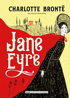 Brontë, Charlotte. Jane Eyre. Editorial Alma, 2019.