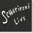 Schapizki Live