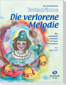 Die verlorene Melodie