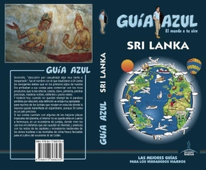 Mazarrasa Mowinckel, Luis / Luis Coarasa y Juana Barcelo Luis Mazarrasa. Sri Lanka. Guías Azules de España, S.A., 2018.