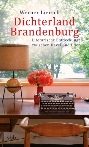 Liersch, Werner (Hrsg.). Dichterland Brandenburg - Literarische Entdeckungen zwischen Havel und Oder. Verlag Berlin Brandenburg, 2018.