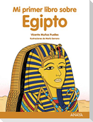 Mi primer libro sobre Egipto