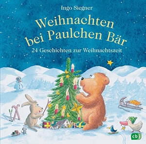 Siegner, Ingo. Weihnachten bei Paulchen Bär - 24 Geschichten zur Weihnachtszeit. cbj, 2015.