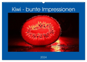 Kiwi - bunte Impressionen (Wandkalender 2024 DIN A2 quer), CALVENDO Monatskalender