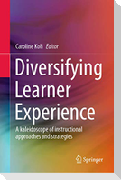 Diversifying Learner Experience