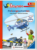 Polizeigeschichten - Leserabe 1. Klasse - Erstlesebuch für Kinder ab 6 Jahren
