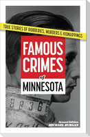 Famous Crimes of Minnesota