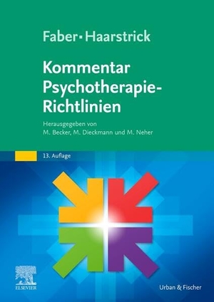 Becker, Manuel / Dieckmann, Michael et al. Faber/Haarstrick. Kommentar Psychotherapie-Richtlinien. Urban & Fischer/Elsevier, 2025.