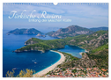 Türkische Riviera - Entlang der lykischen Küste (Wandkalender 2025 DIN A3 quer), CALVENDO Monatskalender