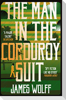 The Man in the Corduroy Suit