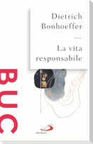 La vita responsabile