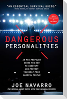 Dangerous Personalities
