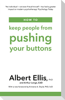 How to Keep People From Pushing Your Buttons