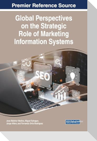 Global Perspectives on the Strategic Role of Marketing Information Systems