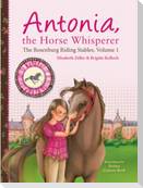 Antonia, the Horse Whisperer