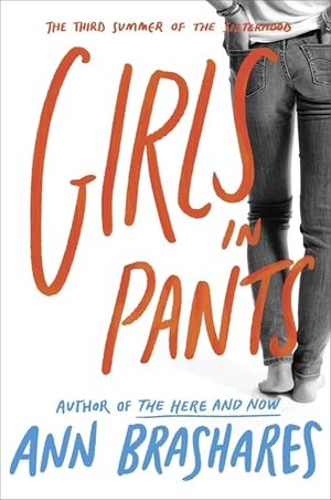 Brashares, Ann. Girls in Pants - The Third Summer of the Sisterhood. Random House, 2006.