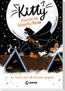 Kitty (Band 1) - Mission im Mondschein