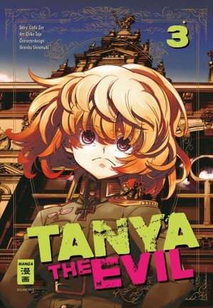 Tojo, Chika / Carlo Zen. Tanya the Evil 03. Egmont Manga, 2018.