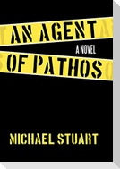 An Agent of Pathos