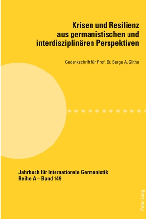 Ahouli, Akila (Hrsg.). Krisen und Resilienz aus germanistischen und interdisziplinären Perspektiven - Gedenkschrift für Prof. Dr. Serge A. Glitho. Peter Lang, 2024.