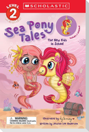 Sea Pony Tales #2: The New Kids in School