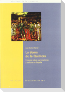 La doma de la quimera : ensayos sobre nacionalismo y cultura de España