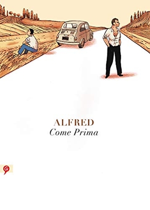 Alfred. Come prima. Salamandra Graphic, 2014.