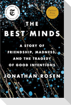 The Best Minds