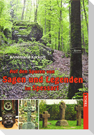 Auf den Spuren von Sagen und Legenden im Spessart