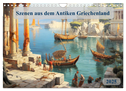 Szenen aus dem Antiken Griechenland (Wandkalender 2025 DIN A4 quer), CALVENDO Monatskalender