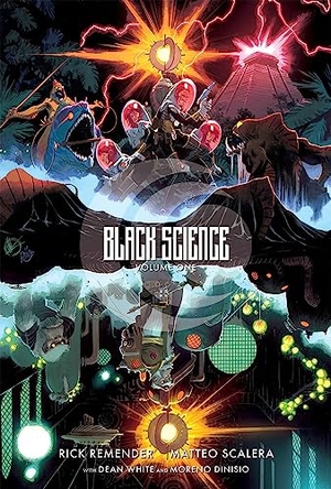 Remender, Rick. Black Science Volume 1 - The Beginner's Guide to Entropy 10th Anniversary Deluxe Hardcover. Image Comics, 2023.