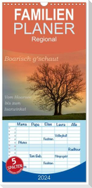 Familienplaner 2024 - Boarisch g'schaut - Vom Haarsee bis zum Isarwinkel mit 5 Spalten (Wandkalender, 21 x 45 cm) CALVENDO