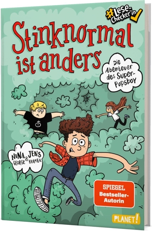 George, Nina / Jens J. Kramer. Die Abenteuer des Super-Pupsboy 1: Stinknormal ist anders - Lustiges Kinderbuch - #LeseChecker*in. Planet!, 2022.