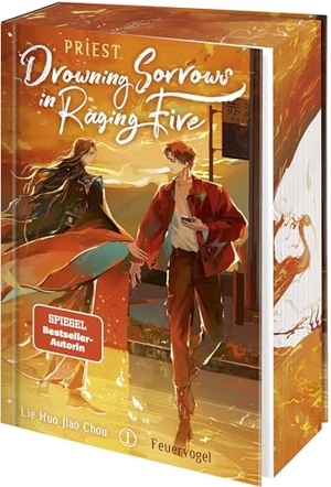 Priest. Drowning Sorrows in Raging Fire 1 - Feuervogel | Auftakt der neuen Urban Fantasy-Reihe der Bestsellerautorin | Gay Romance mit Farbschnitt und Lesezeichen in der Erstauflage. Bramble Hardcover, 2026.