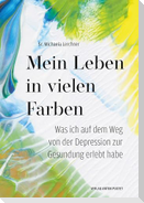 Mein Leben in vielen Farben