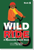 Wild Ride (a Dyamonde Daniel Book, Book #6)