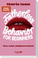 Fatherless behavior for beginners