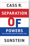 Separation of Powers