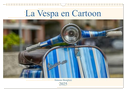 La Vespa en Cartoon (Calendrier mural 2025 DIN A3 vertical), CALVENDO calendrier mensuel