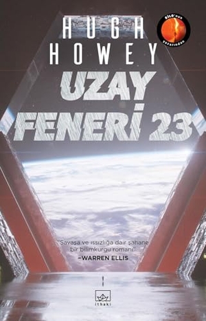 Howey, Hugh. Uzay Feneri 23. Ithaki Yayinlari, 2025.