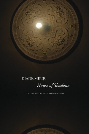 Meur, Diane. House of Shadows. Seagull Books, 2015.