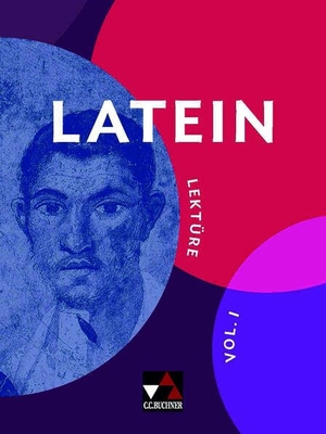 Utz, Clement / Andrea Kammerer (Hrsg.). LATEIN Lektüre vol. I. Buchner, C.C. Verlag, 2026.
