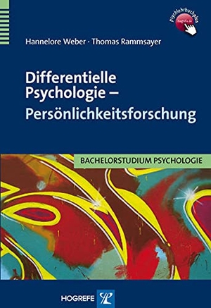Weber, Hannelore / Thomas Rammsayer. Differentielle Psychologie - Persönlichkeitsforschung. Hogrefe Verlag GmbH + Co., 2011.