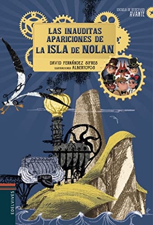 Fernández Sifrés, David. Las inauditas apariciones de la isla de Nolan. Editorial Luis Vives (Edelvives), 2018.